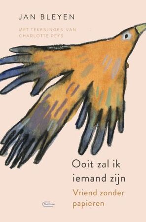 Ooit zal ik iemand zijn - Jan Bleyen Ooit zal ik iemand zijn - Jan Bleyen