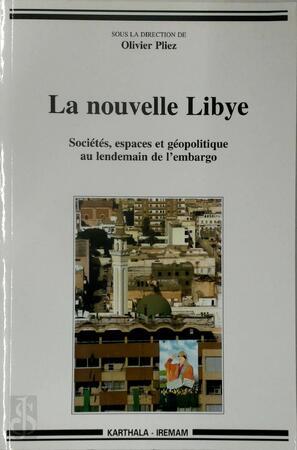 La nouvelle Libye - 
