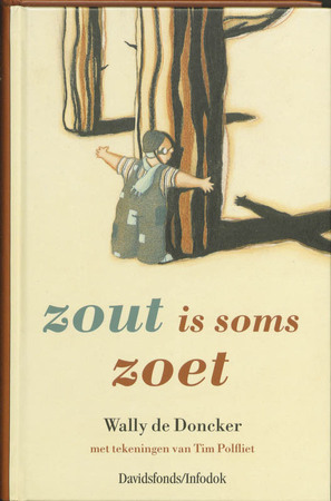 Zout is soms zoet - W. de Doncker Zout is soms zoet - W. de Doncker