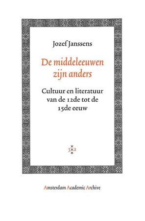 De middeleeuwen zijn anders - Jozef Janssens De middeleeuwen zijn anders - Jozef Janssens