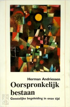 Oorspronkelijk bestaan - H. Andriessen