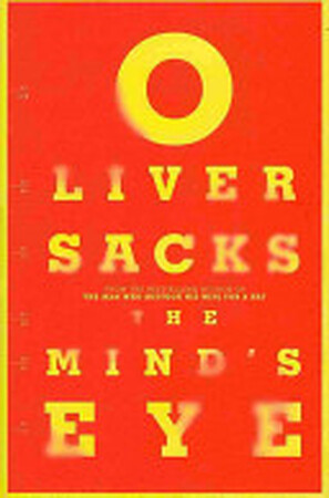 The Mind's Eye - Oliver W. Sacks