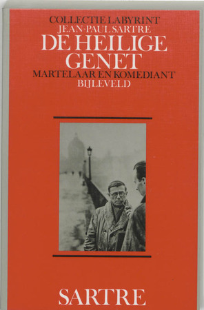 De heilige Genet - Jean-Paul Sartre De heilige Genet - Jean-Paul Sartre