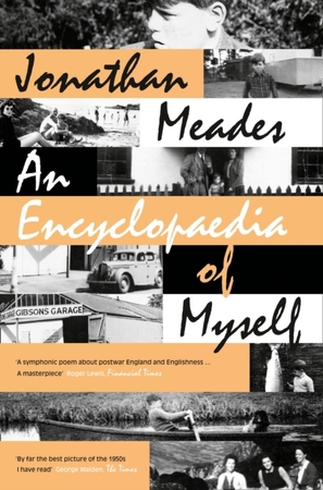 Encyclopaedia of myself - Jonathan Meades