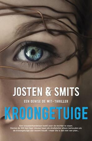 Kroongetuige - Marc Josten, Rob Smits