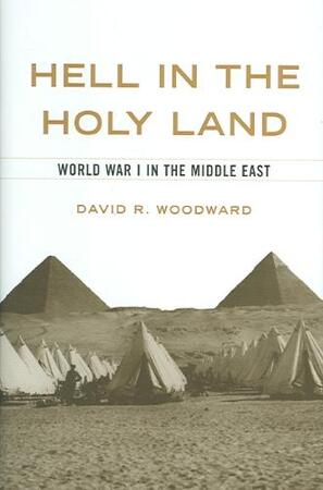 Hell in the Holy Land - David R. Woodward
