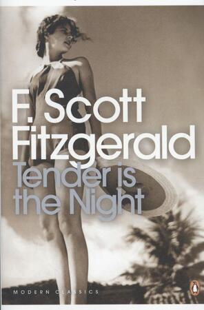 Tender is the Night - F. Scott Fitzgerald