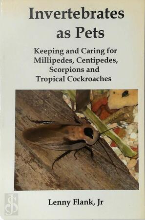 Invertebrates as Pets - Lenny Flank