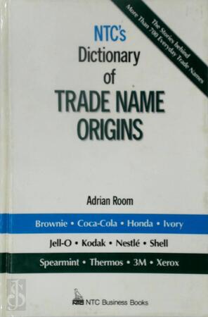 NTC's Dictionary of Trade Name Origins - Adrian Room