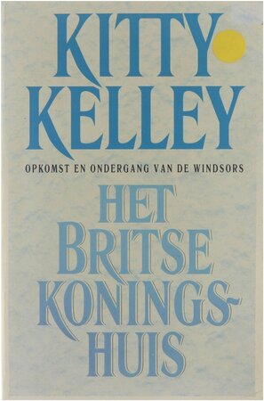 Het Britse koningshuis - Kitty Kelley, Cherie van Gelder