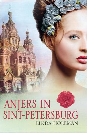 Anjers in Sint-Petersburg - Linda Holeman Anjers in Sint-Petersburg - Linda Holeman