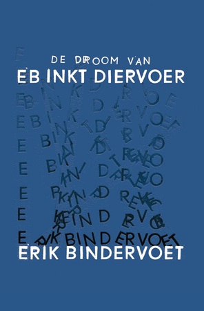 De droom van eb inkt diervoer - Erik Bindervoet