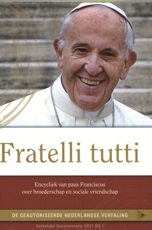 Fratelli Tutti - Paus Franciscus