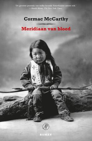 Meridiaan van bloed - Cormac McCarthy