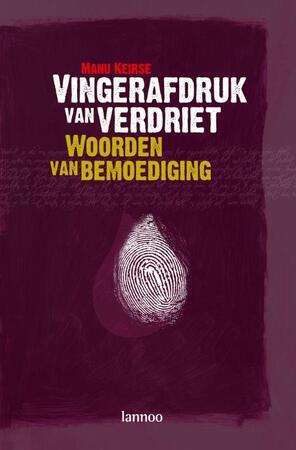 Vingerafdruk van verdriet - Manu Keirse Vingerafdruk van verdriet - Manu Keirse