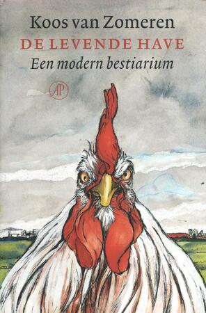 De levende have - Koos van Zomeren De levende have - Koos van Zomeren
