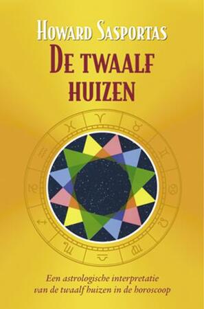 De twaalf huizen - H. Sasportas De twaalf huizen - H. Sasportas