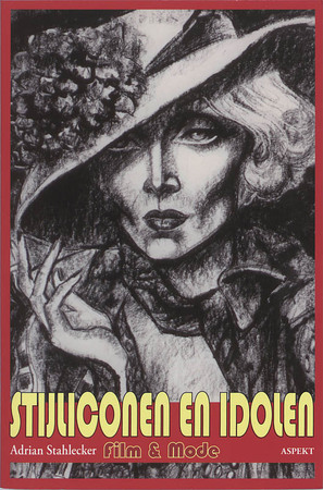 Stijliconen en idolen - Adrian Stahlecker