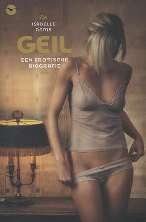 Geil - Isabelle Dams Geil - Isabelle Dams