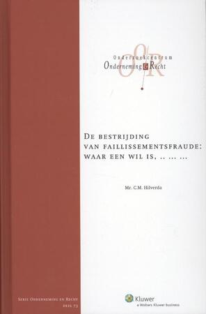 De bestrijding van faillissementsfraude - C.M. Hilverda