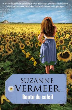 Route du soleil - Suzanne Vermeer Route du soleil - Suzanne Vermeer