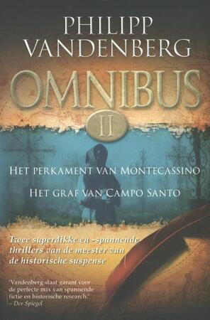 Het perkament van Montecassino ; Het graf van Campo Santo - Philipp Vandenberg