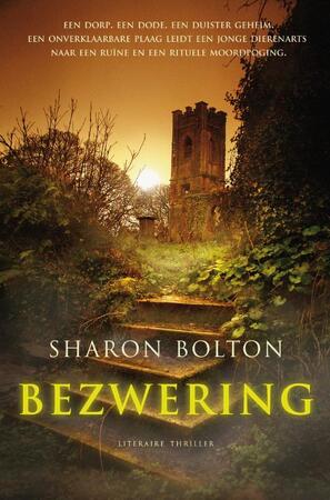 Bezwering - Sharon Bolton Bezwering - Sharon Bolton