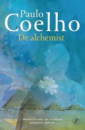 De alchemist - Paulo Coelho De alchemist - Paulo Coelho
