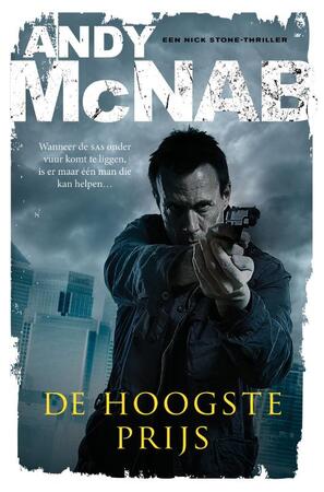 De hoogste prijs - Andy McNab De hoogste prijs - Andy McNab