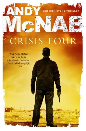 Crisis four - Andy McNab Crisis four - Andy McNab