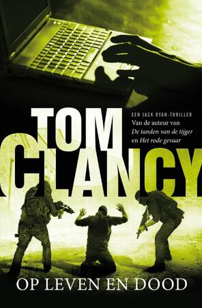 Op leven en dood - Tom Clancy Op leven en dood - Tom Clancy