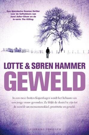 Geweld - Lotte Hammer, Soren Hammer Geweld - Lotte Hammer, Soren Hammer