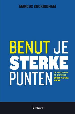 Benut je sterke punten - Marcus Buckingham