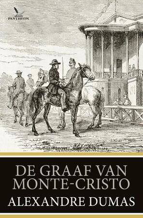 De graaf van Monte Christo - Alexandre Dumas De graaf van Monte Christo - Alexandre Dumas