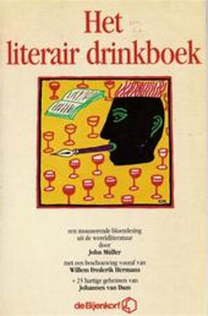 Het literair drinkboek - John Müller, Willem Frederik Hermans Het literair drinkboek - John Müller, Willem Frederik Hermans