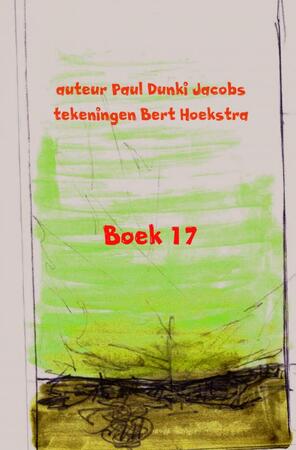 Boek 17 - Paul Dunki Jacobs Boek 17 - Paul Dunki Jacobs