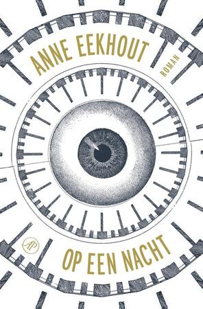 Op een nacht - Anne Eekhout Op een nacht - Anne Eekhout