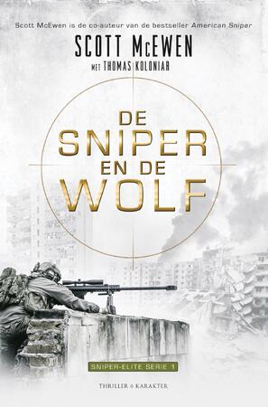 De sniper en de wolf - Scott McEwen, Thomas Koloniar