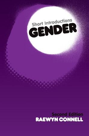 Gender - Raewyn Connell Gender - Raewyn Connell