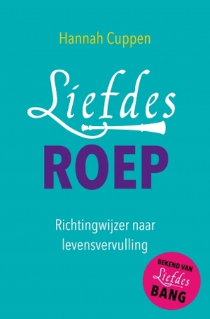 Liefdesroep - Hannah Cuppen Liefdesroep - Hannah Cuppen