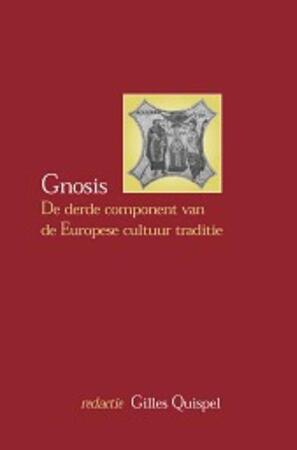 Gnosis - Gilles Quispel Gnosis - Gilles Quispel