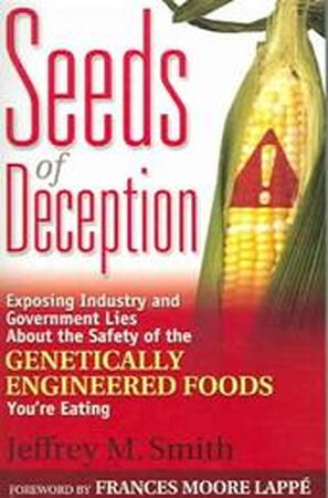 Seeds of Deception - Jeffrey M. Smith