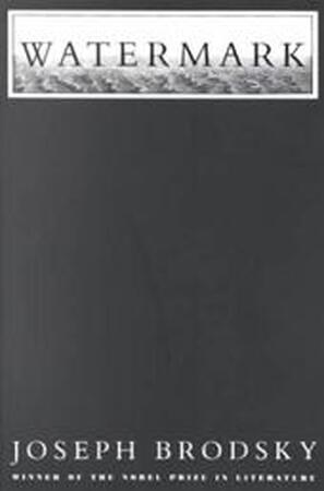 Watermark - Joseph Brodsky Watermark - Joseph Brodsky