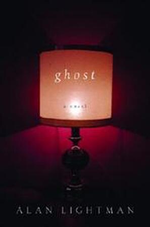 Ghost - Alan P. Lightman