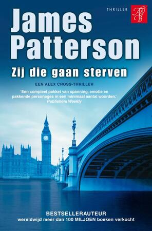 Zij die gaan sterven - James Patterson Zij die gaan sterven - James Patterson