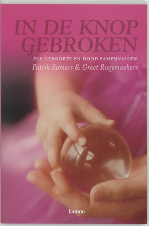 In de knop gebroken - P. Somers, G. Raeymaekers In de knop gebroken - P. Somers, G. Raeymaekers