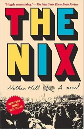 The Nix - Nathan Hill