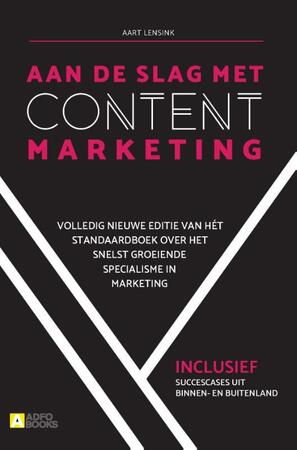 Aan de slag met content marketing - Aart Lensink