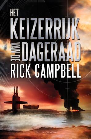 Het keizerrijk van de dageraad - Rick Campbell Het keizerrijk van de dageraad - Rick Campbell