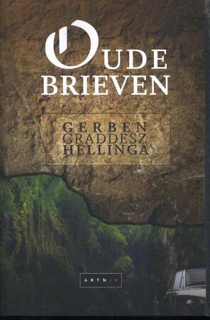 Oude brieven - Gerben Graddesz Hellinga Oude brieven - Gerben Graddesz Hellinga